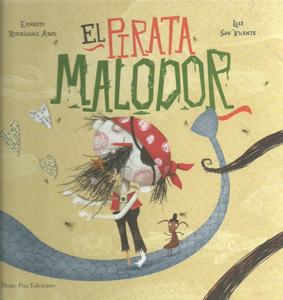El Pirata Malodor