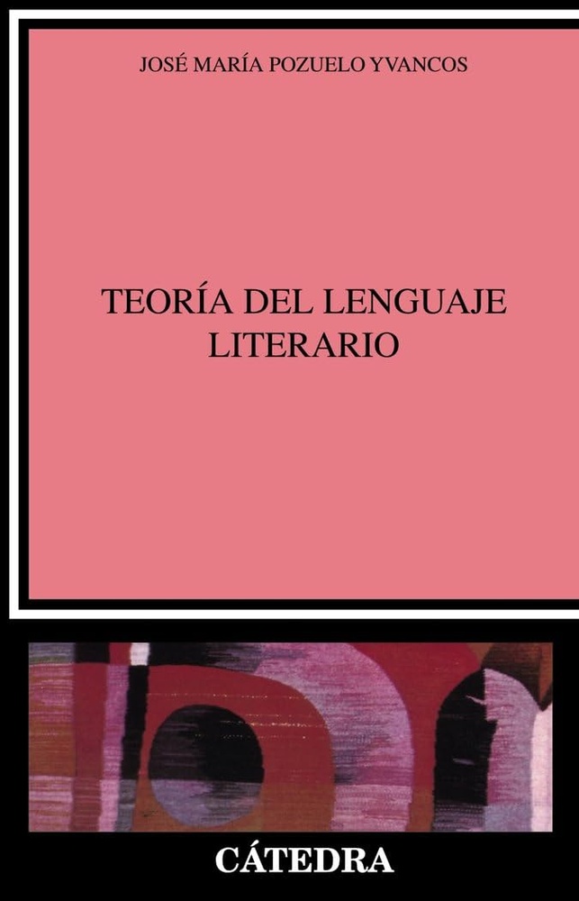 La teoría del lenguaje literario
