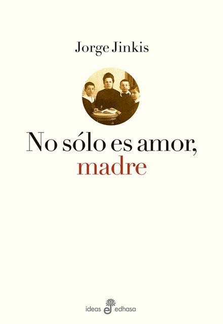 No sólo es amor, madre