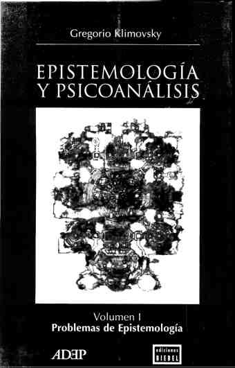 Epistemologia y psicoanalisis. Volumen I