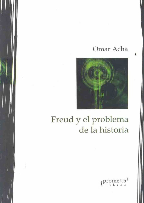 Freud y el problema de la historia