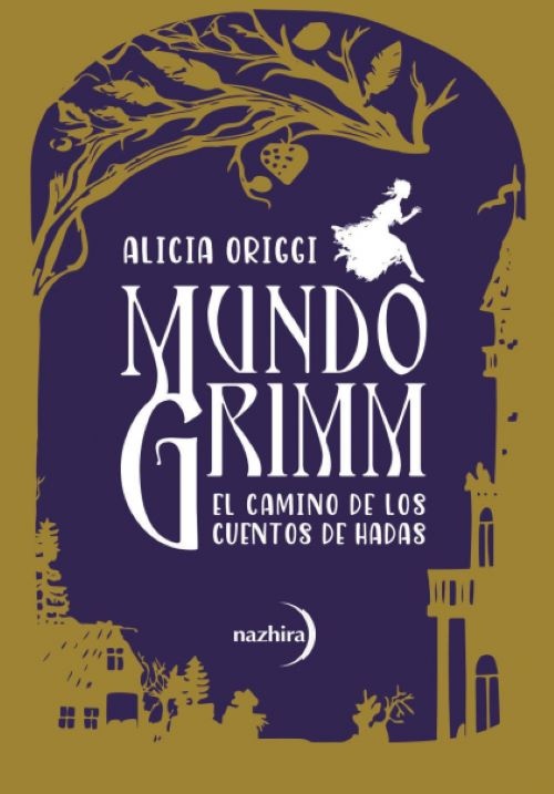 Mundo Grimm, el camino de los cuentos de hadas