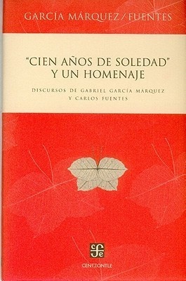 Cien años de soledad y un homenaje