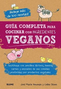 Guia completa para cocinar con ingredientes veganos