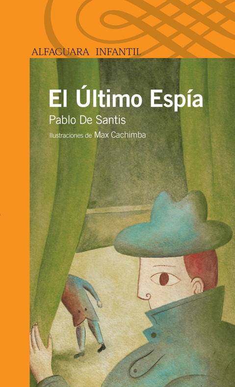 el Ultimo espia