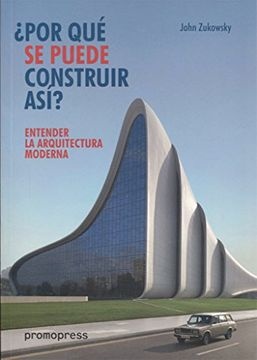 ENTENDER LA ARQUITECTURA MODERNA