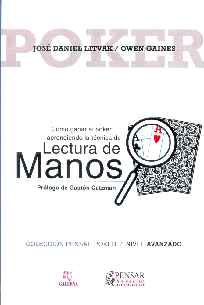 Como ganar al poker. Lectura de manos