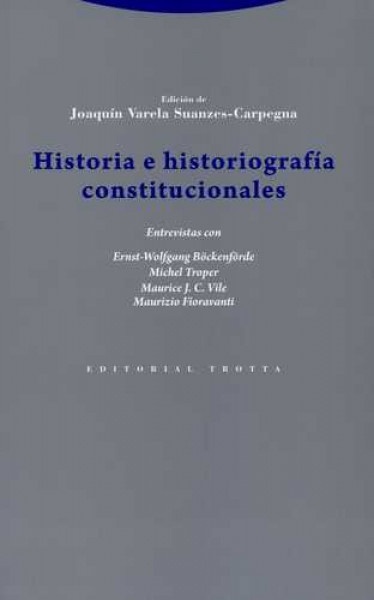 Historia e historiografía constitucionales