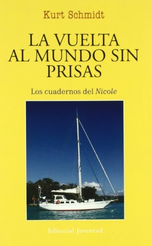 La vuelta al mundo sin prisas