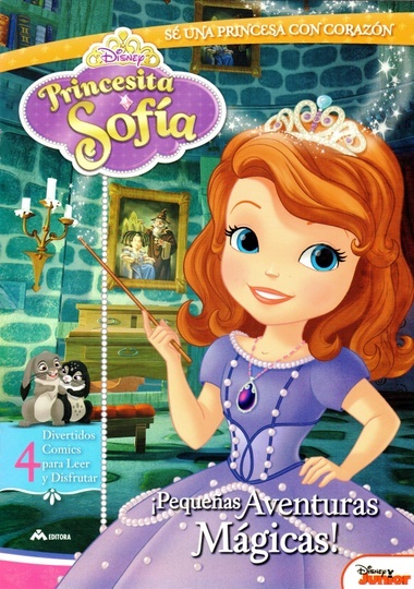 Princesita Sofia - Pequeñas Aventuras Magicas