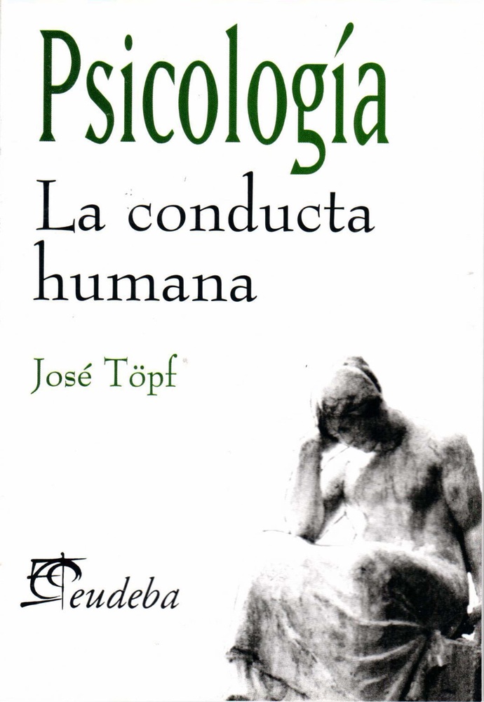 La Psicologia. Conducta humana
