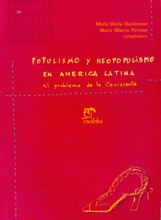 Populismo y neopopulismo en america latina,  El
