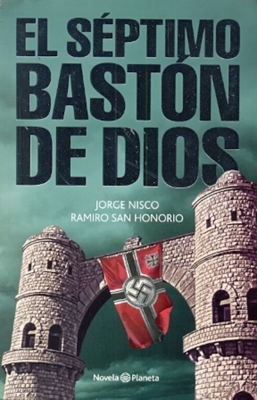 El Septimo baston de Dios