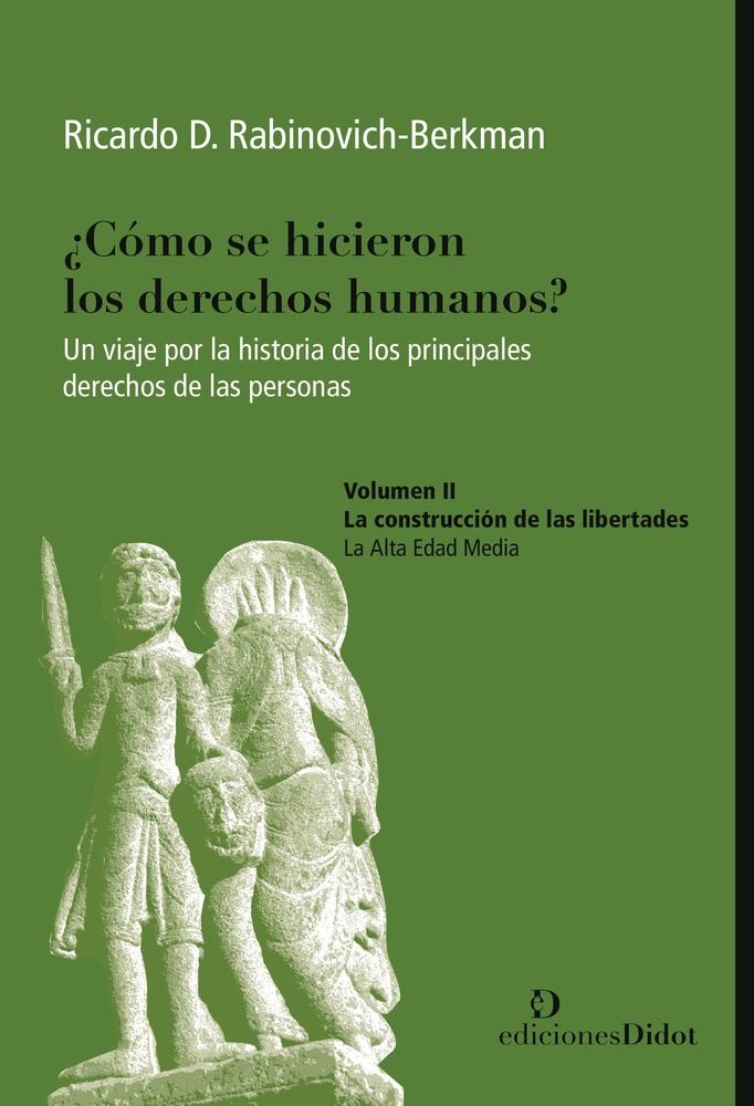 Como se hicieron los derechos humanos. Un viaje por la historia...