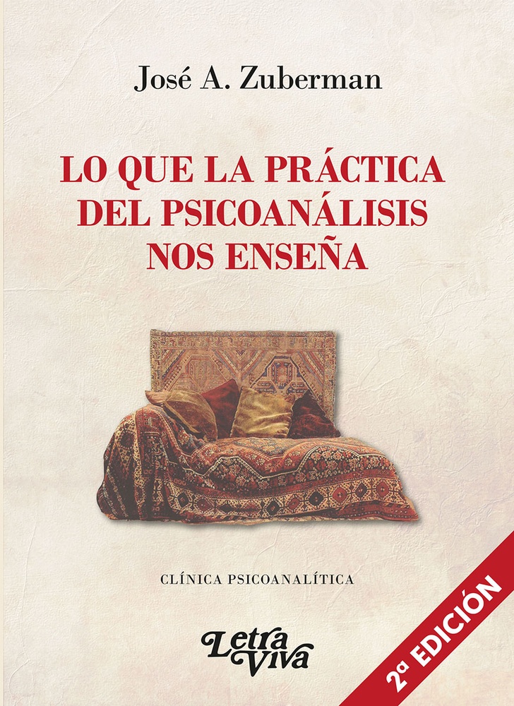 Lo que la practica del psicoanalisis nos enseña