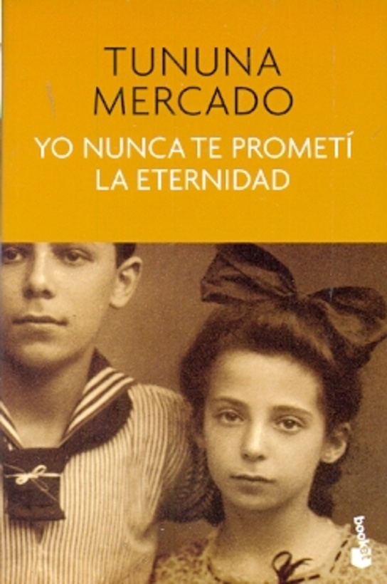 Yo nunca te prometi la eternidad