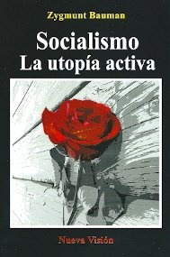 Socialismo. La utopia activa