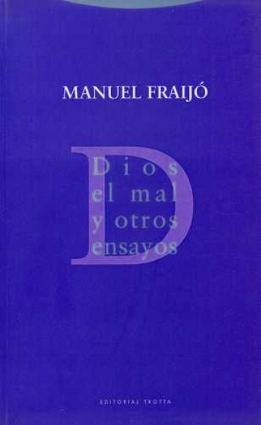 Dios, el mal y otros ensayos