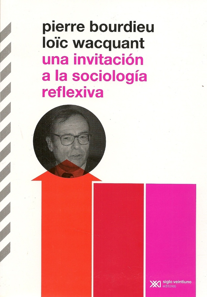 Una invitacion a la sociologia reflexiva