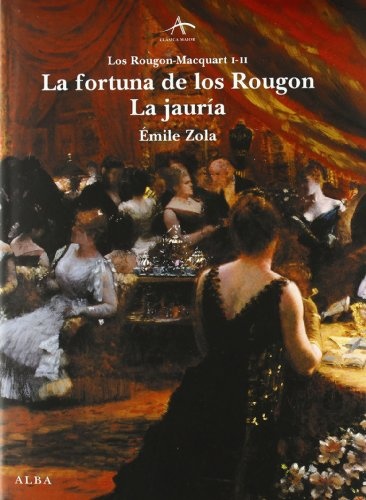 La fortuna de los Rougon. La jauria