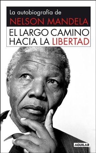 El largo camino hacia la libertad