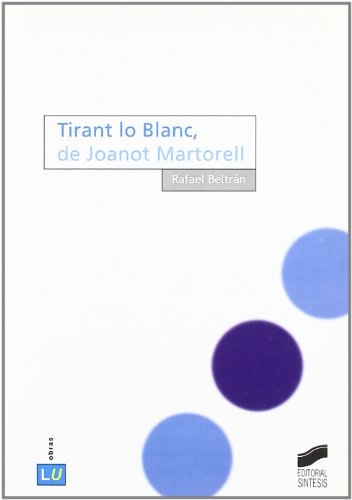 Tirant lo Blanc, de Joanot Martorell