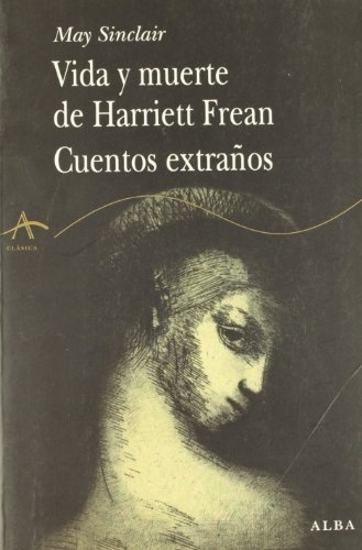 Vida Y Muerte De Harriet Frean