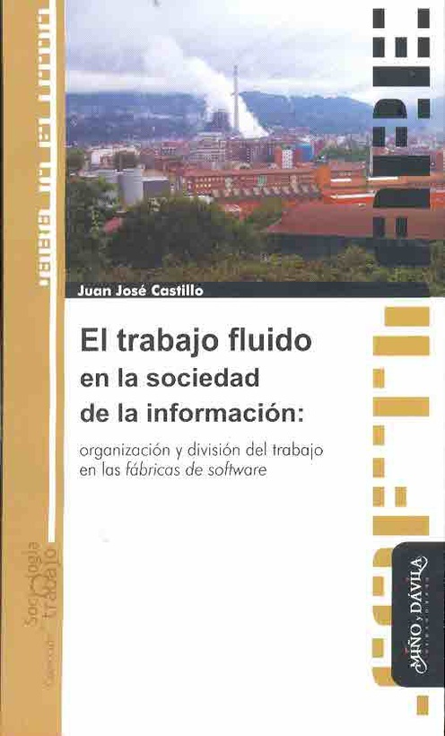 El trabajo fluido en la sociedad de la información