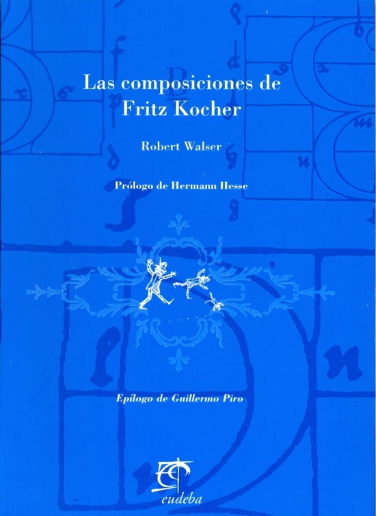 Las Composiciones de Fritz Kocher