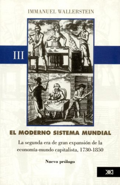 El moderno sistema mundial III