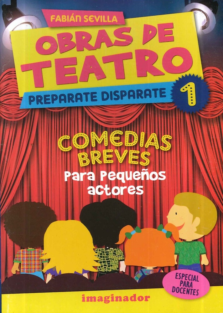 Obras de teatro 1.preparate disparate. comedias breves