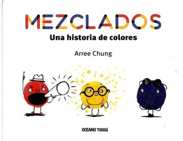 Mezclados. Una historia de colores