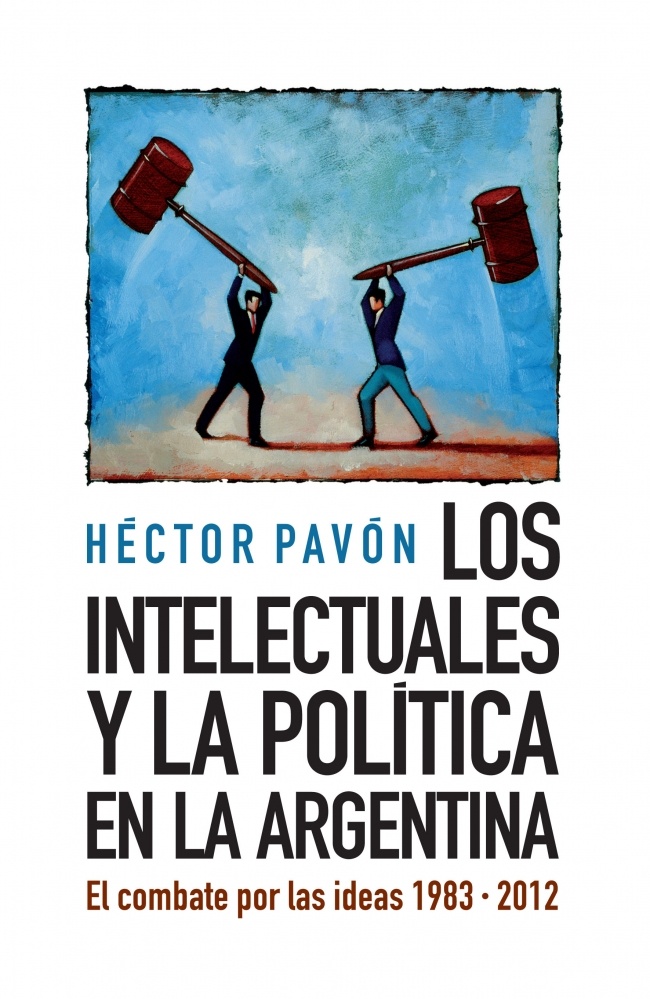 Los intelectuales y la politica en la Argentina