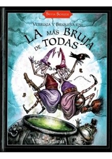 Verruga y Briqueta: La mas bruja de todas