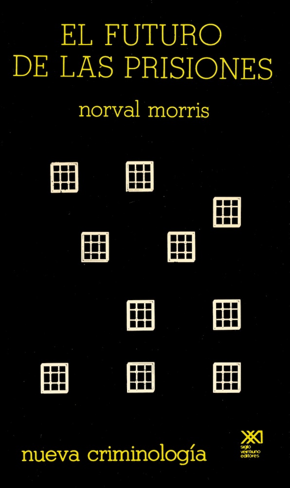 El Futuro De Las Prisiones