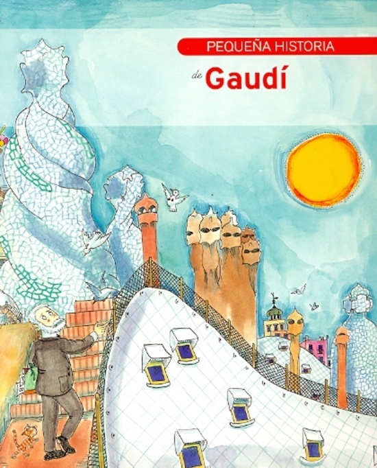 Pequeña historia de Gaudi