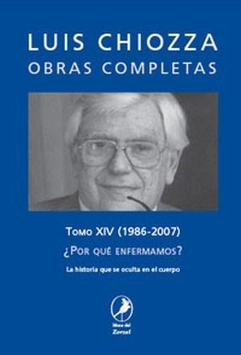 Obras completas. Tomo XIV (1986-2007)