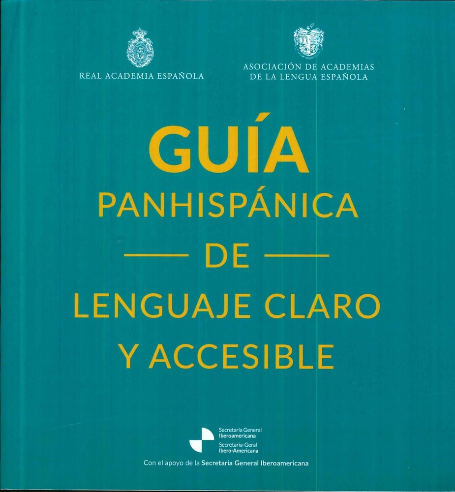 Guía panhispánica de lenguaje claro y accesible