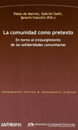 la Comunidad como pretexto