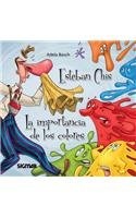 Esteban Chis / Importancia de los colores