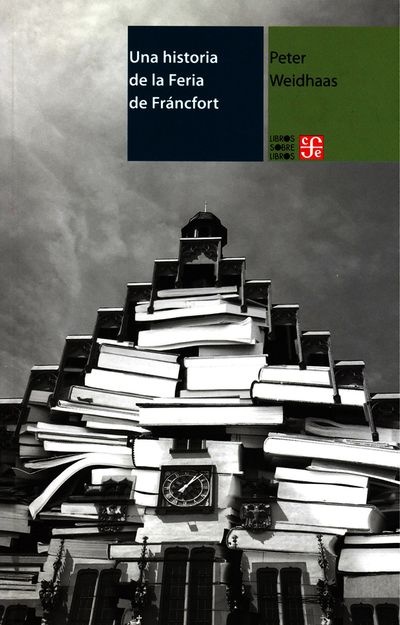 Una historia de la feria de Francfort