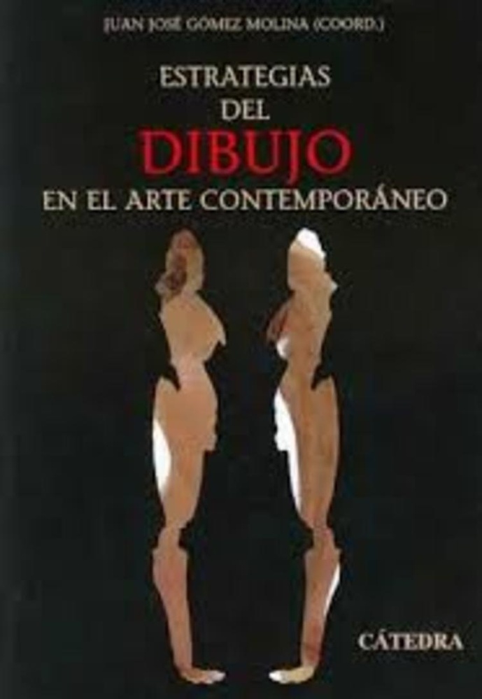 Estrategias del dibujo en el arte contemporáneo