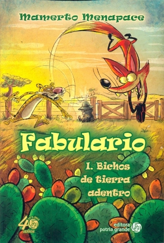 Fabulario bichos de tierra adentro