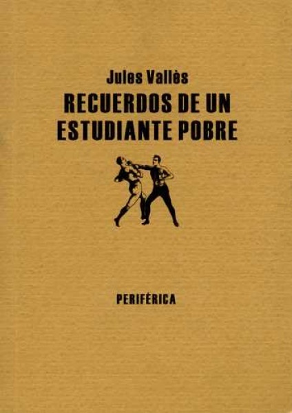 Recuerdos de un estudiante pobre