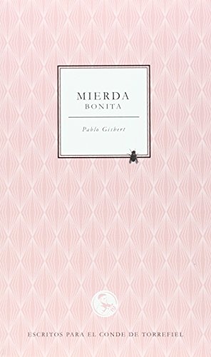 Mierda bonita