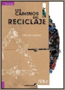Los Caminos del reciclaje