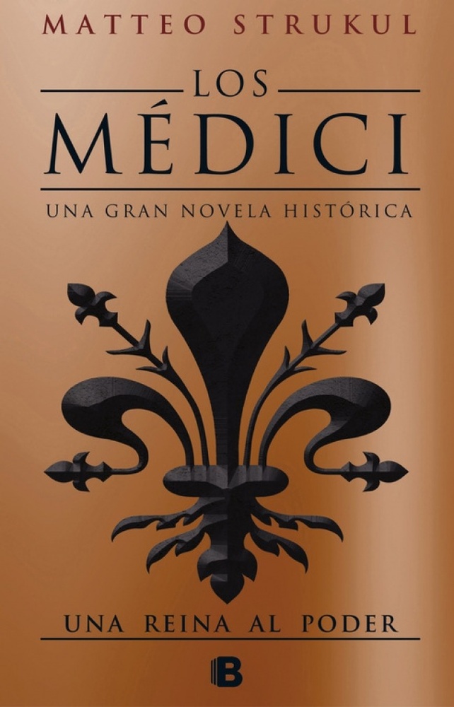 Una reina al poder. Los Medici 3