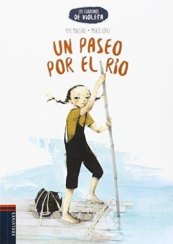 Un paseo por el río