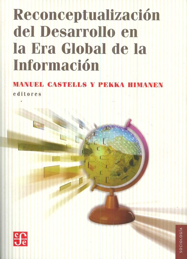Reconceptualizacion del desarrollo en la Era Global de la Informacion