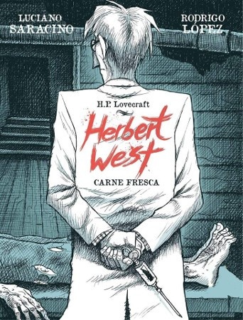 Herbert West: Carne Fresca
